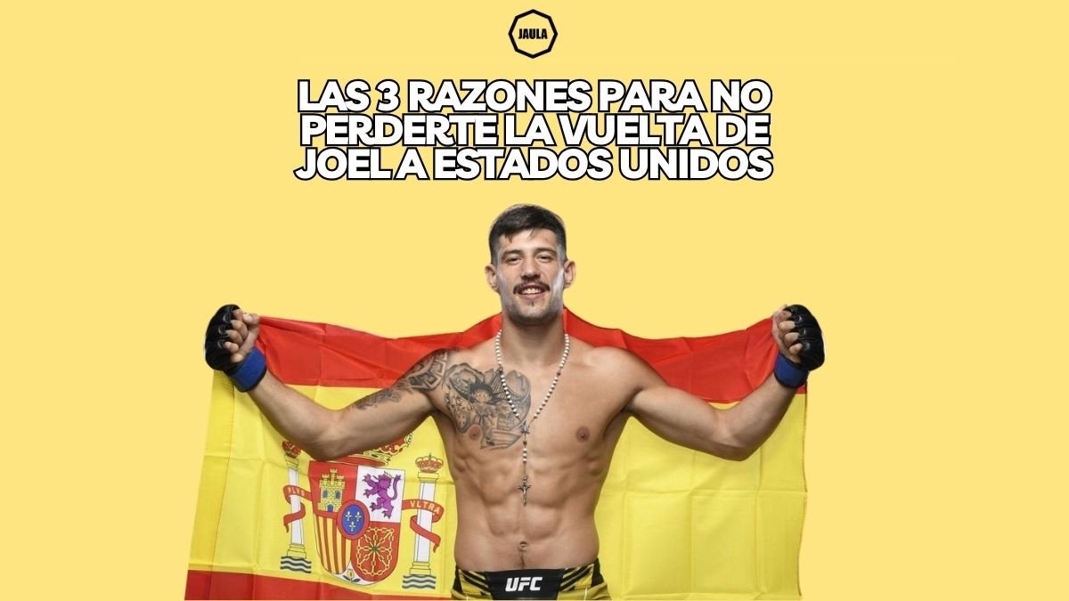 3 Razones para no perderte la vuelta de Joel Álvarez a EE.UU - Knockout Couture | Fight or Die